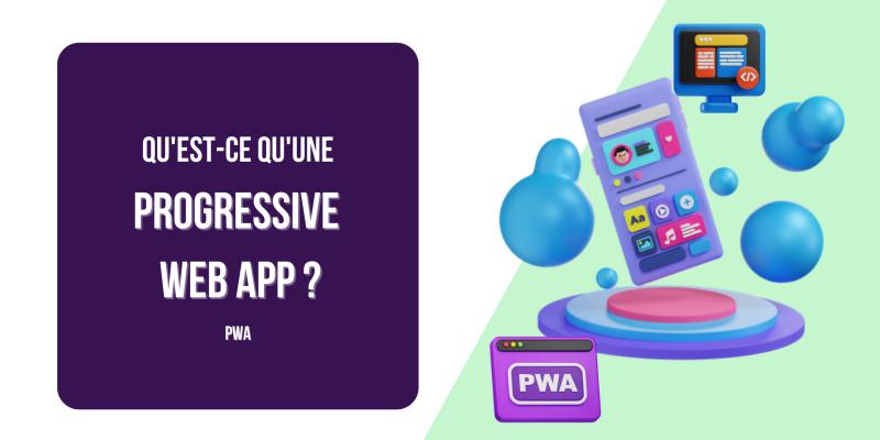 Visuel de quest-ce-quune-progressive-web-app-pwa